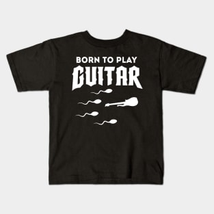 Born To Play Guitar Kids T-Shirt